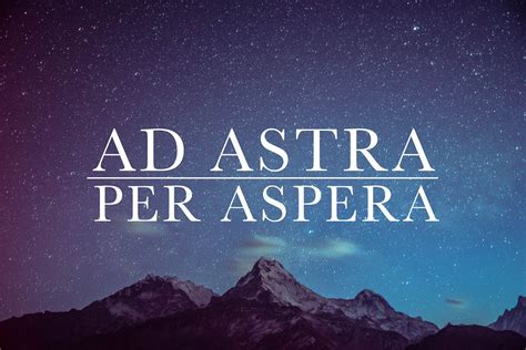 per aspers ad astra.